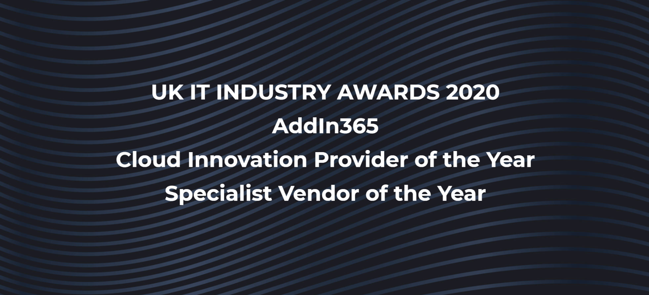 AddIn365 Shortlisted For Two UK IT Industry Awards 2020 AddIn365